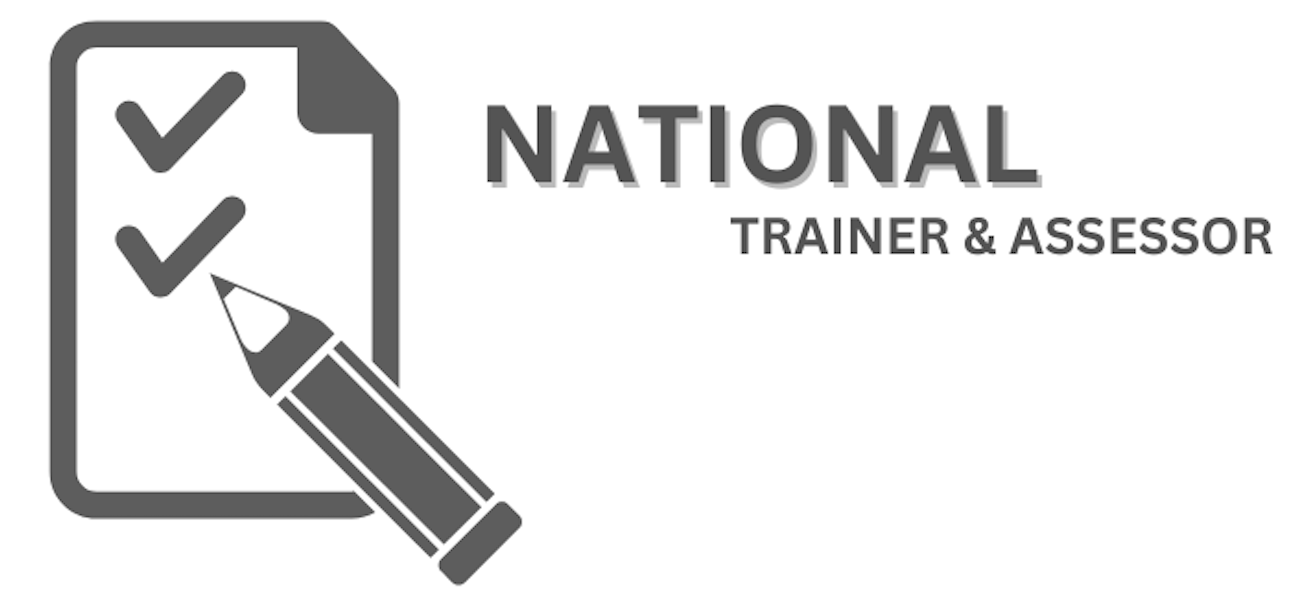 NATIONAL TRAINER & ASSESSOR